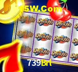 739Brl: Jogos de Caça-Níqueis-Altas Recompensas, Roleta-Velocidade, Blackjack-Desafios Máximos